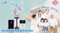 LỢI ÍCH NƯỚC HYDROGEN ION KIỀM AKALIFE